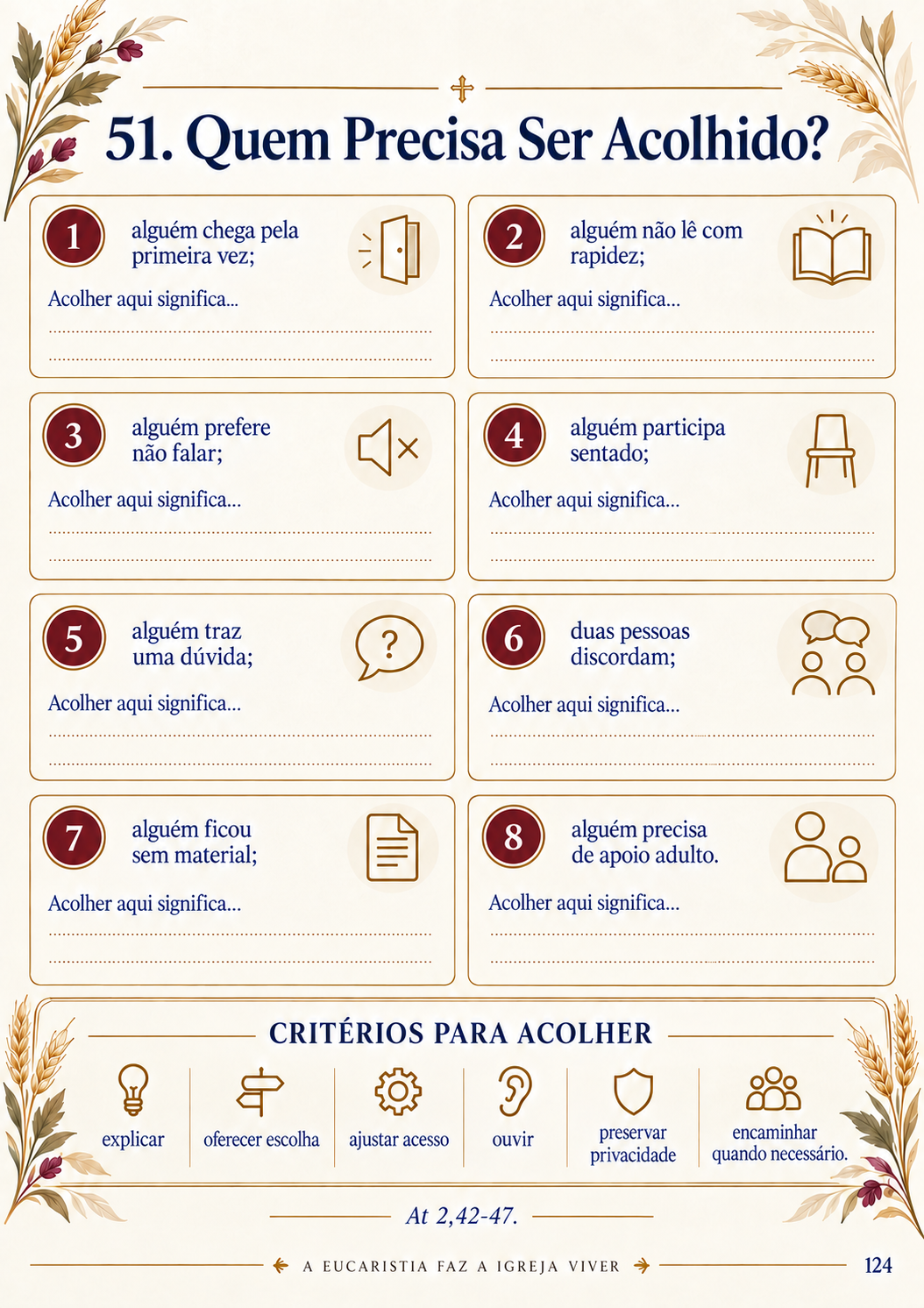 Quem Precisa Ser Acolhido